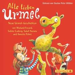 Alle lieben Urmel (MP3-Download) - Wieland, Freund; Ludwig, Sabine; Naoura, Salah; Pehnt, Annette