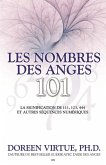 Les nombres des anges 101 (eBook, ePUB)