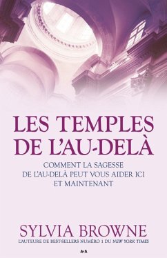 Les temples de l'Au-dela (eBook, ePUB) - Sylvia Browne, Browne