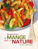 Je mange avec la nature (eBook, PDF)