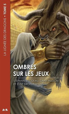 Ombres sur les jeux (eBook, ePUB) - Stephan Bilodeau, Bilodeau