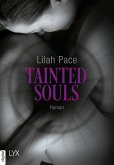Tainted Souls / Tainted Hearts Bd.2 (eBook, ePUB)
