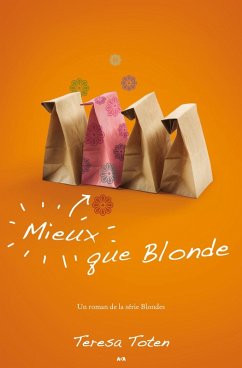 Cover Mieux que Blonde (eBook, ePUB)