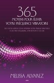 365 moyens pour elever votre frequence vibratoire (eBook, ePUB)