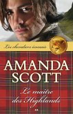 Le maitre des Highlands (eBook, ePUB) Le maitre des Highlands (eBook, ePUB)