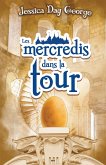 Les mercredis dans la tour (eBook, ePUB)