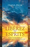 Liberez les esprits (eBook, ePUB)