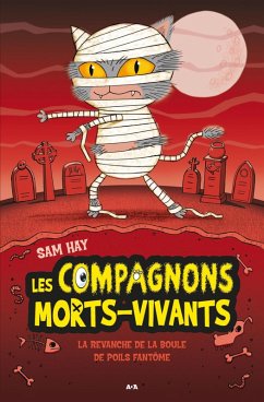 La revanche de la boule a poils fantome (eBook, ePUB) Cover La revanche de la boule a poils fantome (eBook, ePUB)