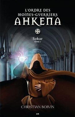 Cover L'ordre des moines-guerriers Ahkena (eBook, ePUB)