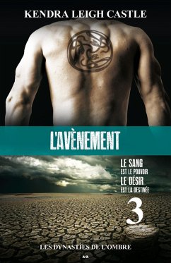 L'avenement (eBook, ePUB) - Kendra Leigh Castle, Leigh Castle