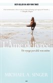 L'Ame delivree (eBook, ePUB) L'Ame delivree (eBook, ePUB)