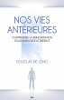 Nos vies anterieures (eBook, ePUB) - Bild 1