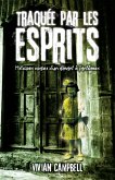 Traquee par les esprits (eBook, ePUB) Traquee par les esprits (eBook, ePUB)