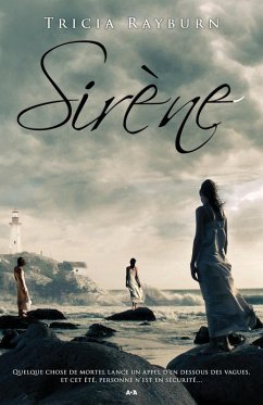 Sirene (eBook, ePUB) - Tricia Rayburn, Rayburn