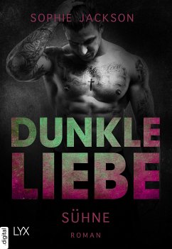 Sühne / Dunkle Liebe Bd.3 (eBook, ePUB) - Jackson, Sophie