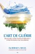 L'art de guerir (eBook, ePUB) - Bild 1