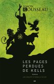 Les pages perdues de Kells (eBook, ePUB) Les pages perdues de Kells (eBook, ePUB)