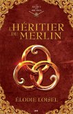 L'heritier de Merlin (eBook, ePUB)