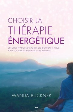 Cover Choisir la therapie energetique (eBook, ePUB)