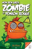 Mon bon gros zombie de poisson rouge (eBook, ePUB)