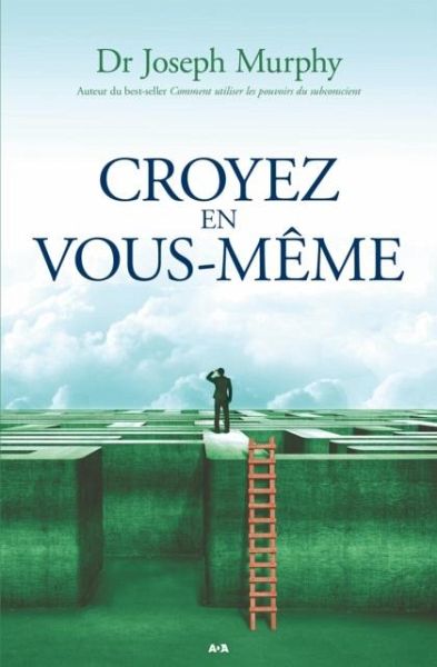 Croyez en vous-meme (eBook, ePUB)