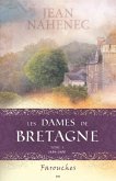 Les dames de Bretagne (eBook, ePUB) Les dames de Bretagne (eBook, ePUB)
