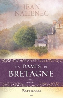 Les dames de Bretagne (eBook, ePUB) - Jean Nahenec, Nahenec