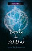 Boule de cristal (eBook, ePUB) Boule de cristal (eBook, ePUB)