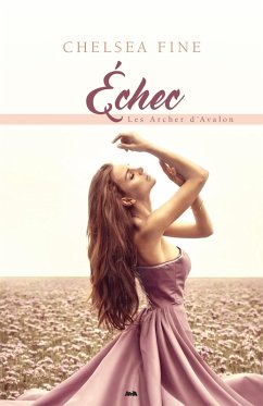 Echec (eBook, ePUB) - Chelsea Fine, Fine