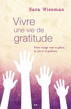 Cover Vivre une vie de gratitude (eBook, ePUB)