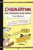 Aux trousses d'une pizza (eBook, ePUB)
