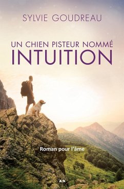 Cover Un chien pisteur nomme Intuition (eBook, ePUB)