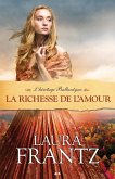 La richesse de l'amour (eBook, ePUB)