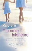 Raviver la lumière intérieure (eBook, ePUB)