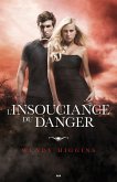 L'insouciance du danger (eBook, ePUB)