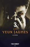 Les yeux jaunes (eBook, ePUB)