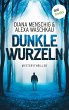 Dunkle Wurzeln (eBook, ePUB) - Bild 1