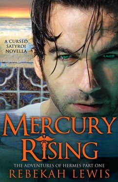 Mercury Rising (The Adventures of Hermes, #1) (eBook, ePUB) - Lewis, Rebekah