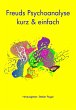Freuds Psychoanalyse - kurz & einfach... - Bild 1