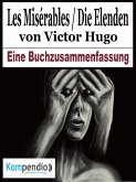 Les Misérables / Die Elenden von Victor Hugo (eBook, ePUB)