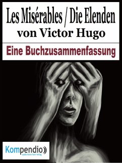 Les Misérables / Die Elenden von Victor Hugo (eBook, ePUB) - Dallmann, Alessandro