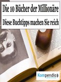 Die 10 Bücher der Millionäre (eBook, ePUB)