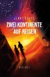 Zwei Kontinente auf Reisen (eBook, ePUB) - Bild 1