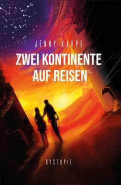 Zwei Kontinente auf Reisen (eBook, ePUB) - Karpe, Jenny