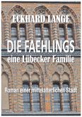 Die Faehlings - eine Lübecker Familie (eBook, ePUB)