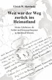 Weit war der Weg zurück ins Heimatland (eBook, ePUB)