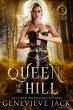 Queen of the Hill (Knight Games, #3)... - Bild 1