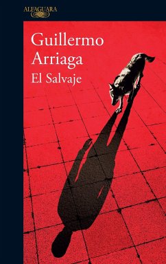 El Salvaje - Arriaga, Guillermo