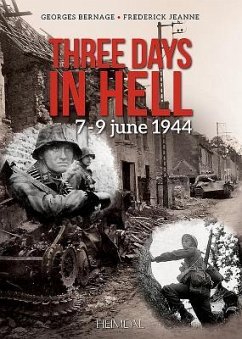 Three Days in Hell - Bernage, Georges; Jeanne, Frederick