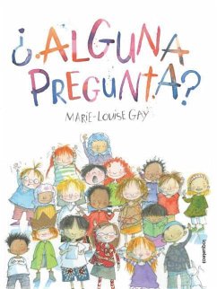 Alguna Pregunta? / Any Questions? (Spanish Edition)) - Gay, Marie-Louise